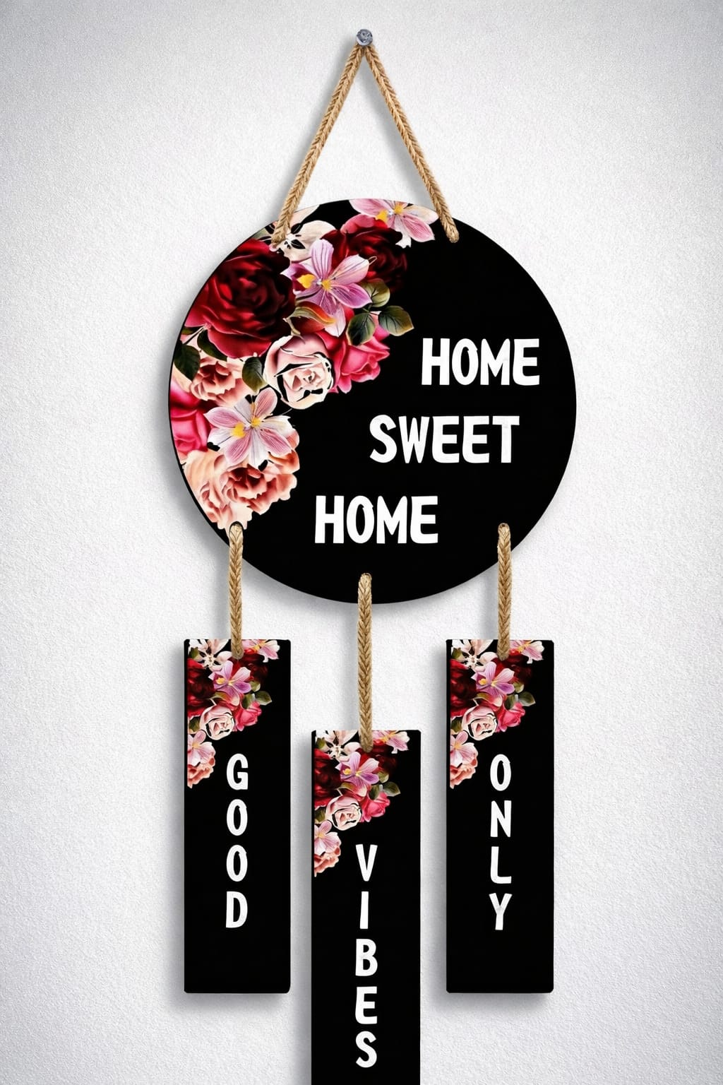 Floral " Home Sweet Home" Hanging Decor - Good Vibes Only
